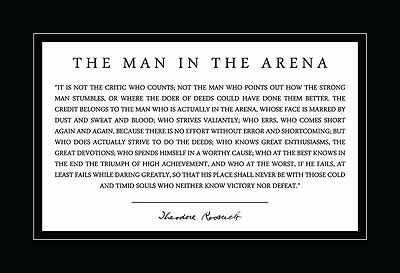 Theodore Teddy Roosevelt The Man In The Arena 13x19 Poster With Black Border