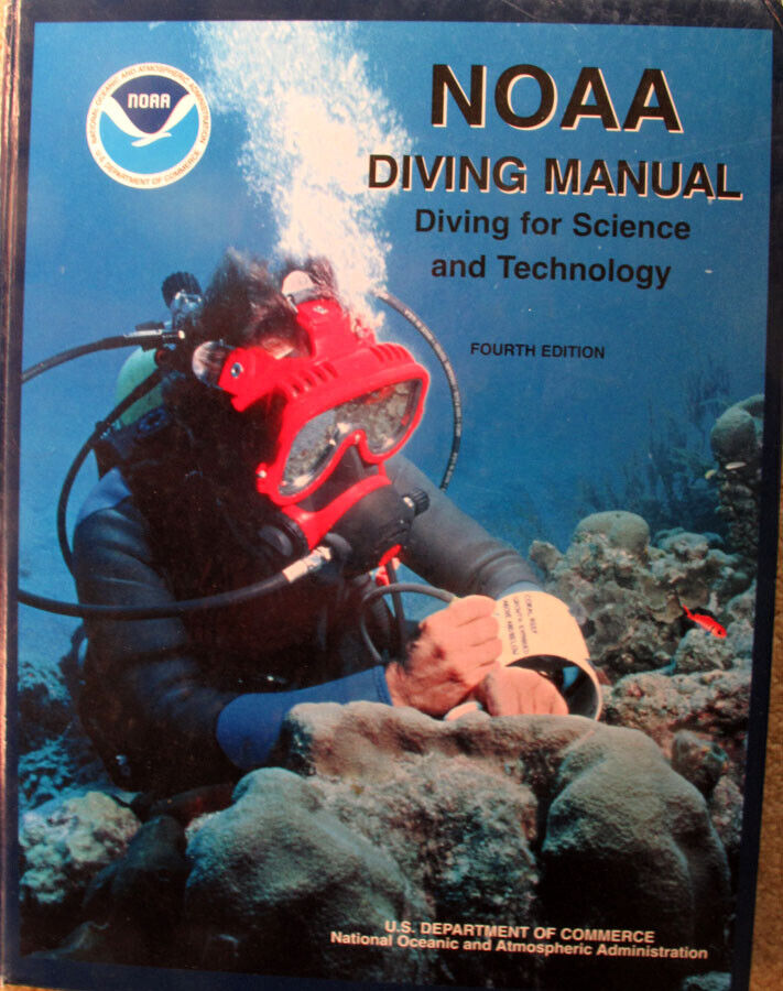 Noaa Diving Manual, 4th Edition